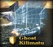 Ghost Kilimatu